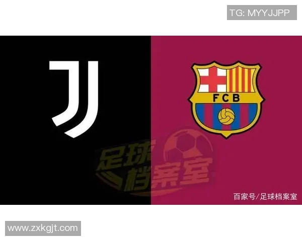 尤文图斯对阵巴塞罗那精彩直播全程回顾与赛后分析 尤文图斯对阵巴塞罗那精彩直播全程回顾与赛后分析